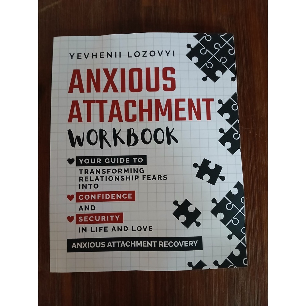 Anxious Attachment Workbook: Yevhenii Lozovyi Recovery Brand New Bulk Discount